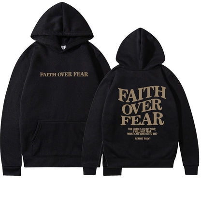 New Hooded Long Sleeve Faith Over Fear Printed Sweatshirt