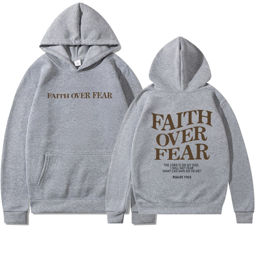 New Hooded Long Sleeve Faith Over Fear Printed Sweatshirt